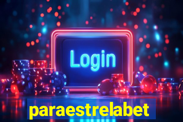 paraestrelabet