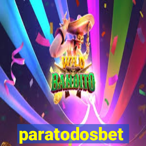 paratodosbet