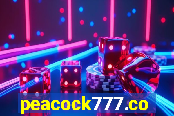 peacock777.co