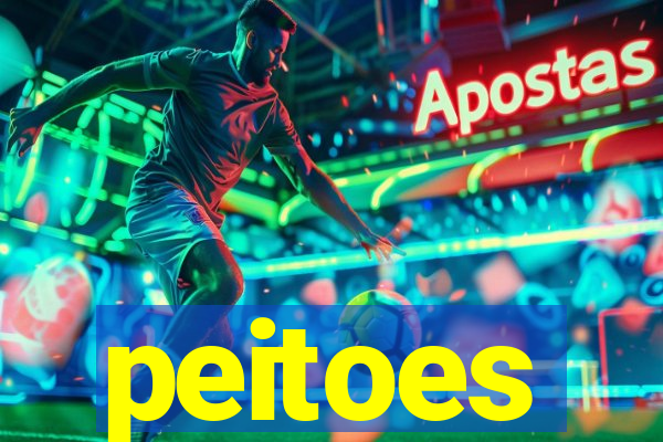 peitoes