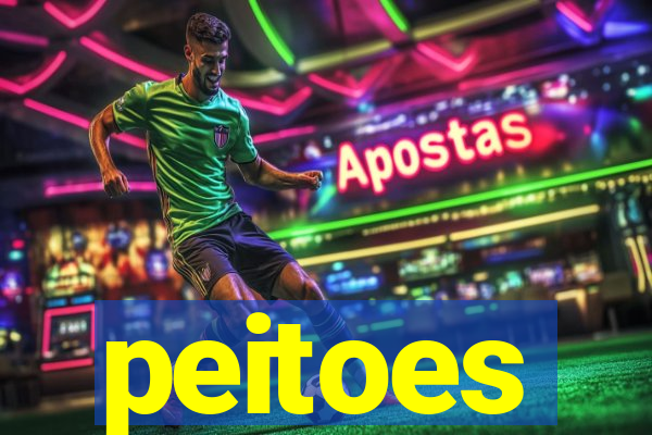 peitoes