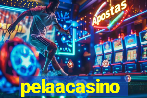 pelaacasino