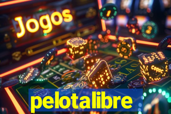 pelotalibre