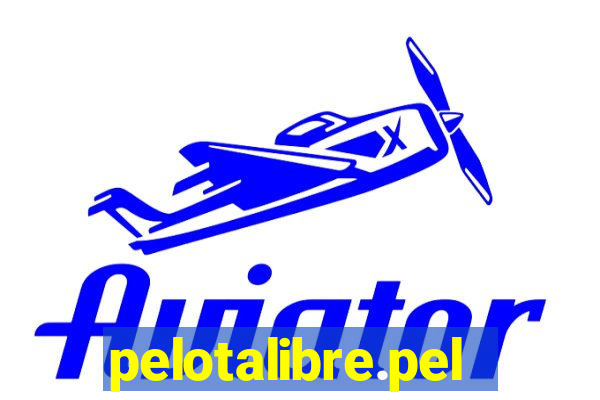 pelotalibre.pelota