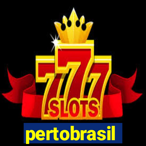 pertobrasil