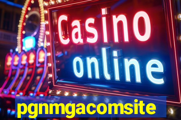pgnmgacomsite