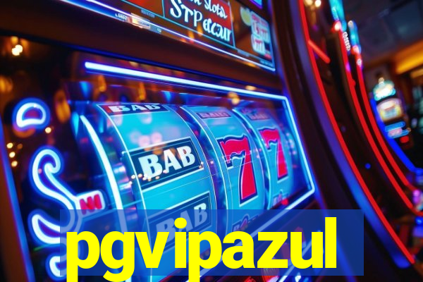 pgvipazul