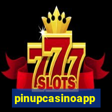 pinupcasinoapp