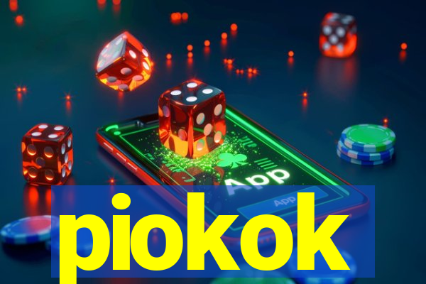 piokok