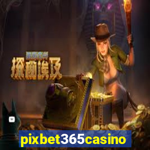 pixbet365casino