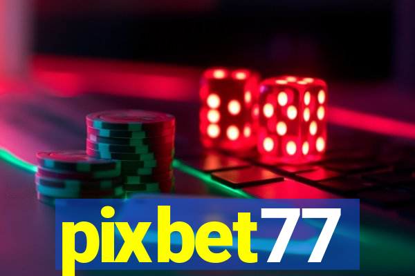 pixbet77