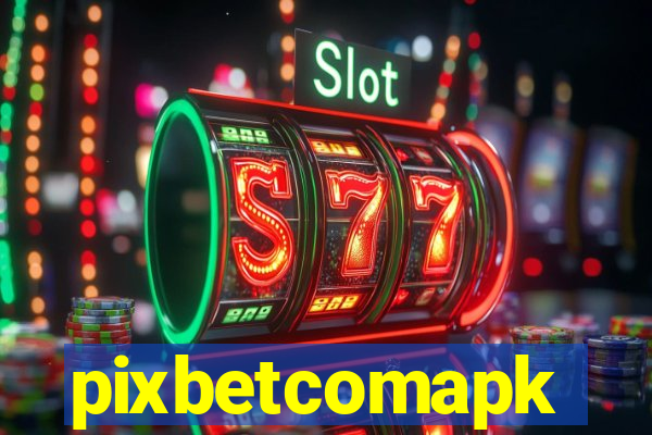 pixbetcomapk