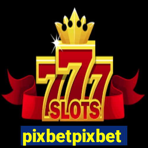 pixbetpixbet