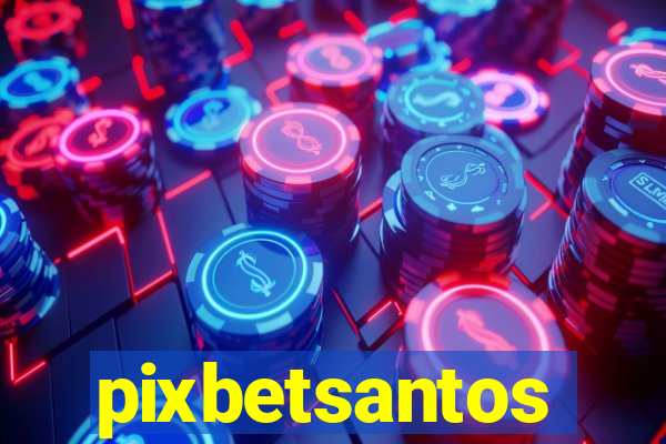 pixbetsantos