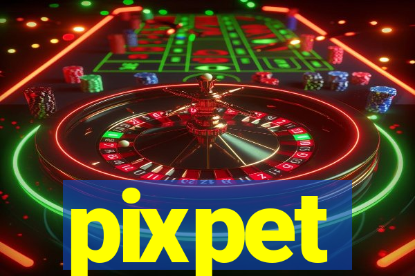 pixpet