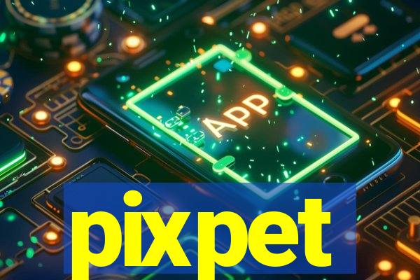 pixpet
