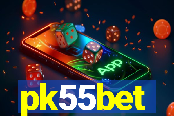pk55bet