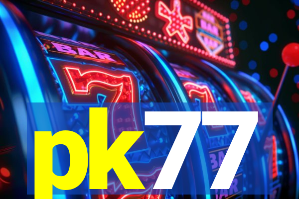 pk77