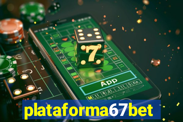 plataforma67bet.com