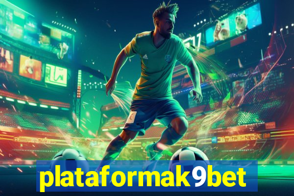 plataformak9bet