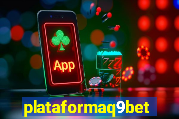 plataformaq9bet