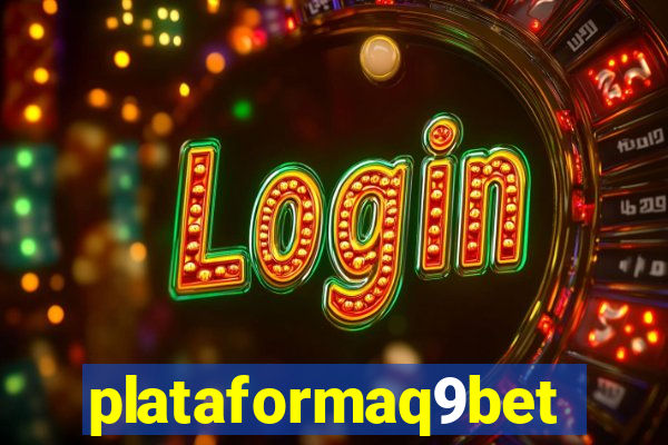 plataformaq9bet