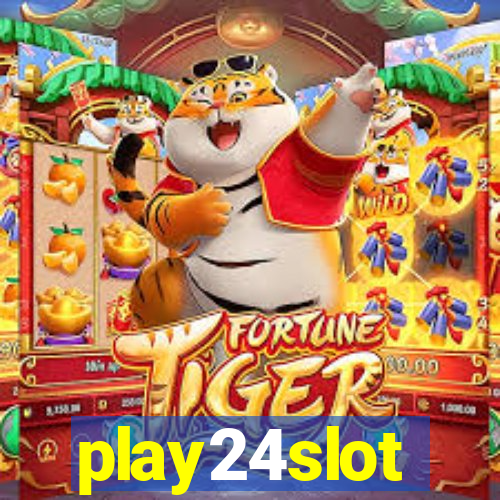 play24slot