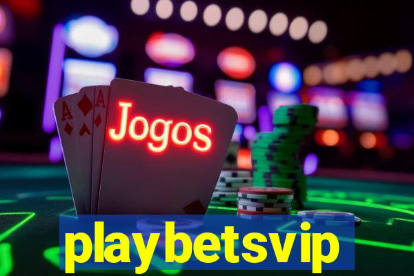 playbetsvip