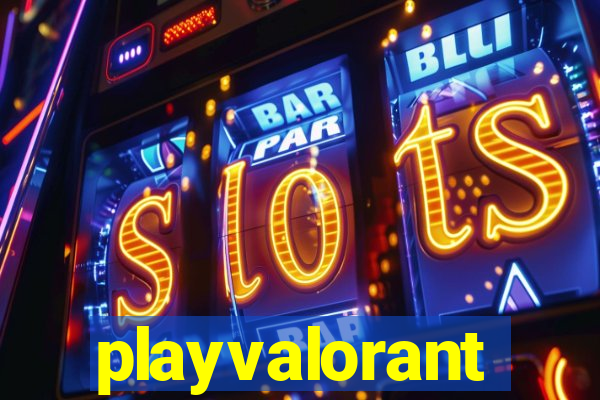 playvalorant
