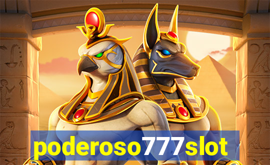 poderoso777slots