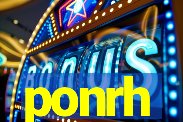 ponrh