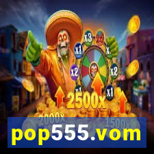 pop555.vom