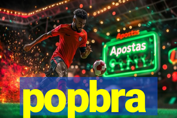 popbra