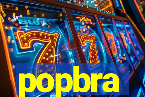 popbra