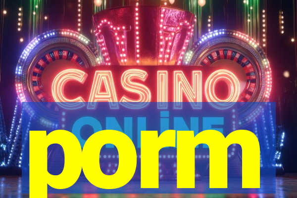 porm