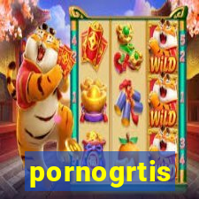 pornogrtis