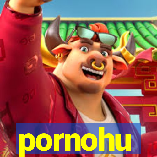 pornohu