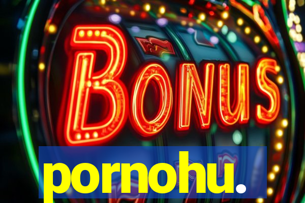 pornohu.