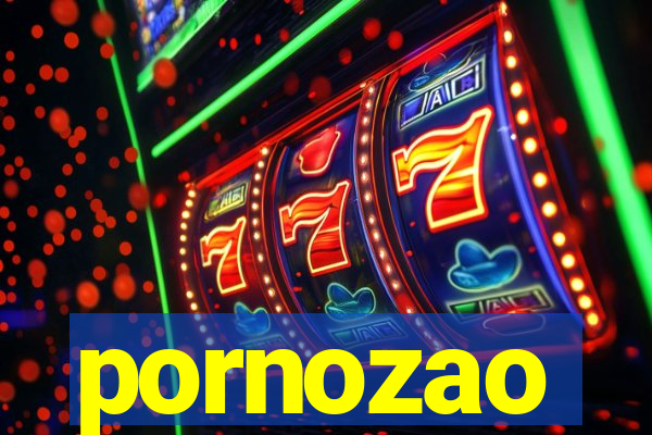 pornozao