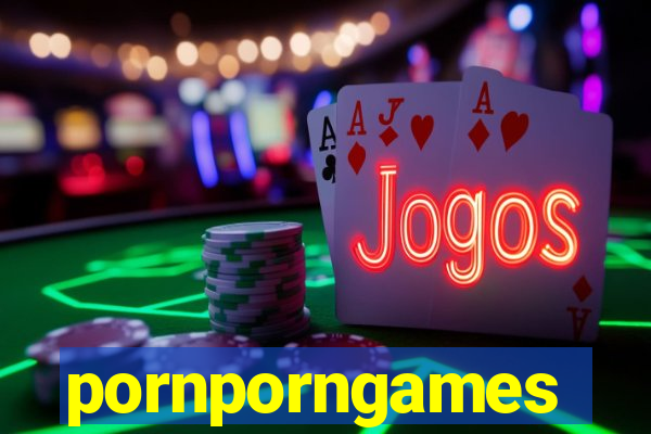pornporngames
