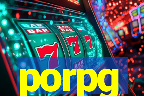 porpg