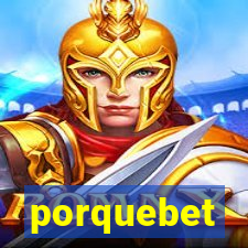 porquebet