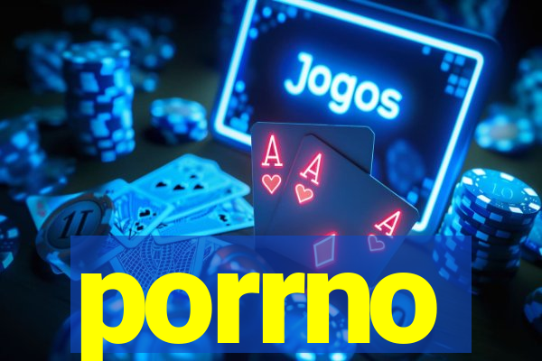porrno