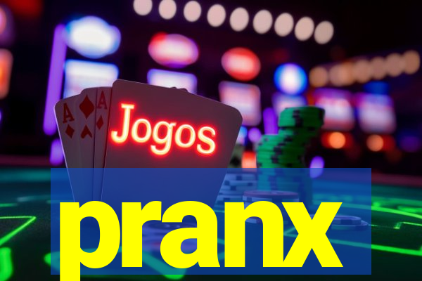 pranx