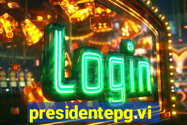 presidentepg.vip