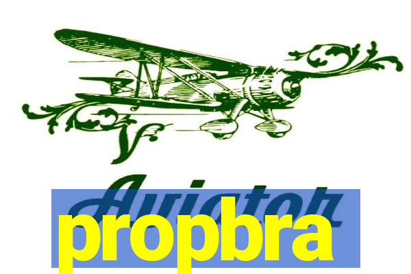 propbra