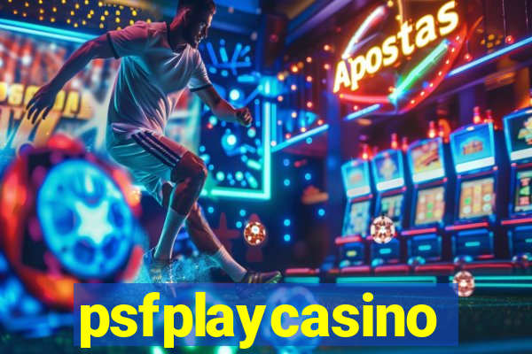 psfplaycasino