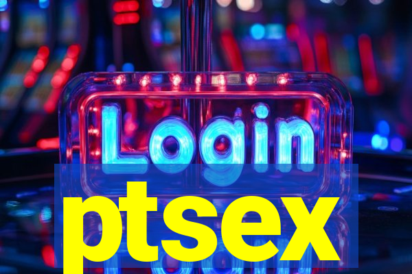 ptsex