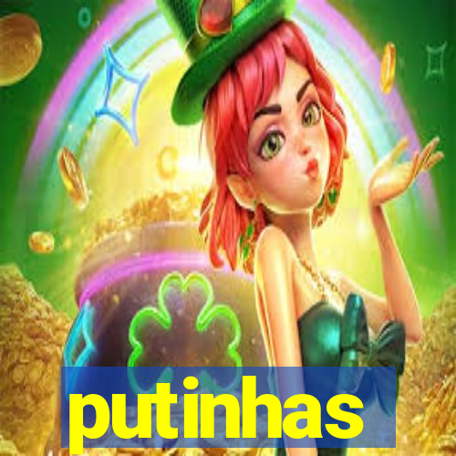putinhas