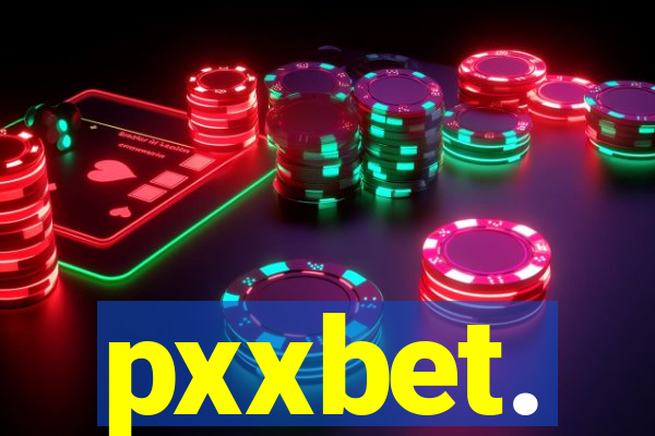pxxbet.